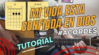 Video thumbnail of "✅ Mi vida esta confiada en Dios tutorial guitarra acustica para principiantes | Curso para Guitarra"