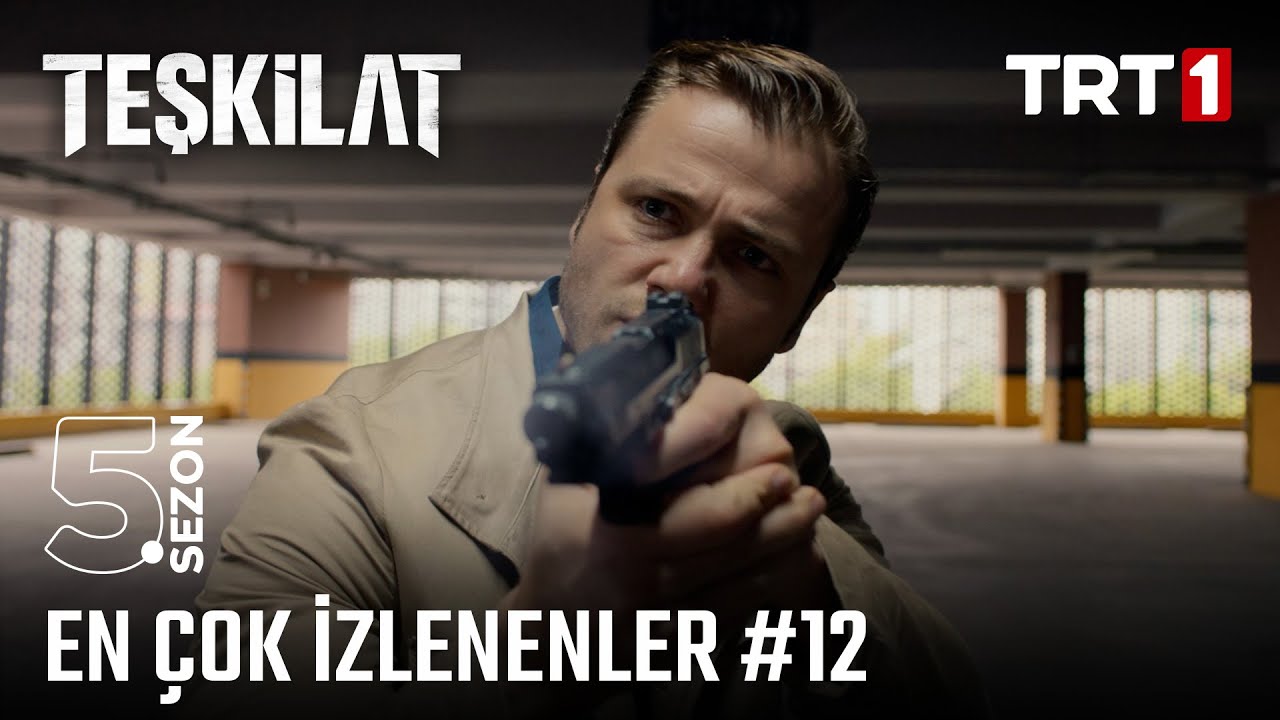 #Teşkilat 5. Sezonun en çok izlenenleri! - #12 @trt1