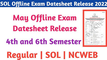 DU/SOL Offline Exam Datesheet Release 2022 | 4th and 6th Semester Exam Datesheet Release 😮