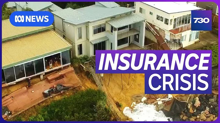 Australia is facing an insurance crisis driven by climate change | 7.30