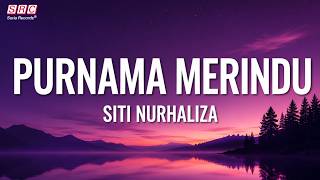 Siti Nurhaliza - Purnama Merindu Official Lyrics Video