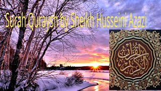 Surah Quraysh by Sheikh Husseini Azazi
