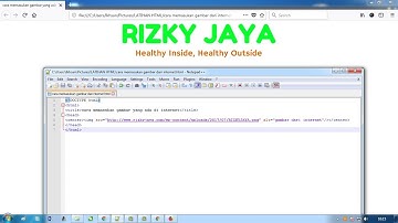 Latihan HTML Dasar 4 Cara Memasukan Gambar Pada Script HTML | Rizky Jaya