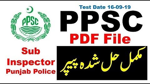PPSC Past Papers | PPSC Punjab Police Sub Inspectpr Paper 2019 | PPSC Sub inspector Result Announced