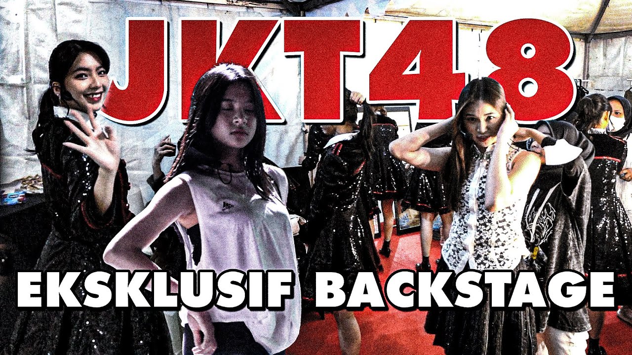 JKT48 - Backstage NO EDIT I Behind The Show I Eps.10