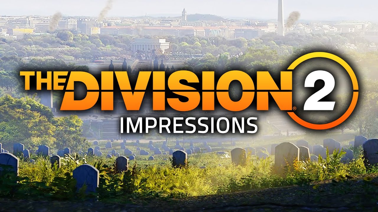 The Division 2: Outstanding or Overhyped? (Honest Review Impressions)