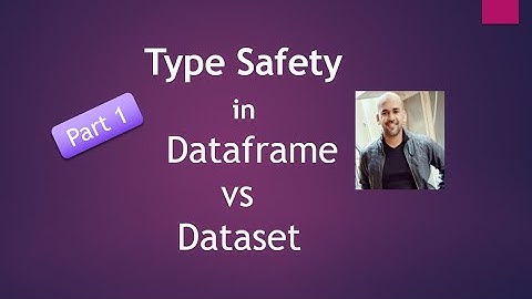 Type Safety in Dataset vs Dataframe ( Part1 )| Spark Interview Question | Spark tutorial