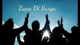 Bapa Di Surga - Album Masa Penuaian - Symphony Music