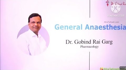 General Anesthesia explained Step By Step|By Dr.Govind Rai garg