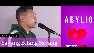 Sayang Bilang Sayang_Broery Marantika || Cover || Abylio