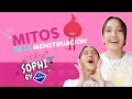 10 MITOS sobre la menstruación 🤓💗 |Sophi By Nosotras