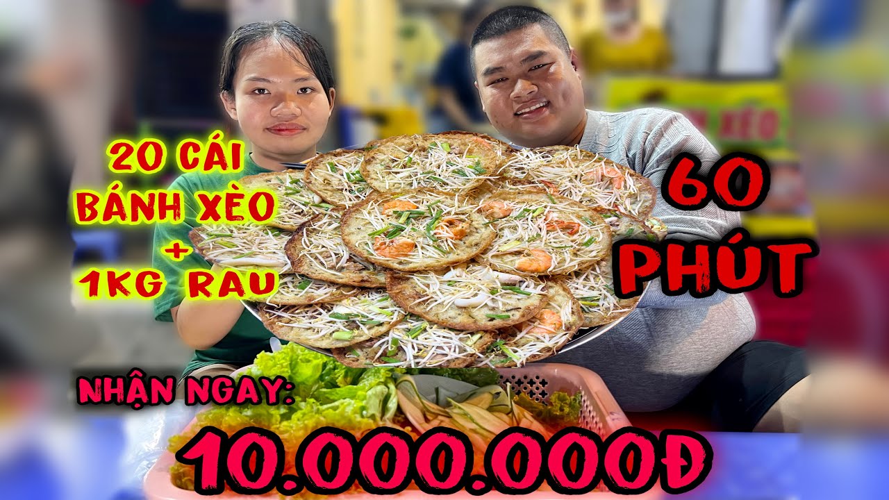 Lần Đầu Mập Food Gặp Bé Mai Thử Thách Ăn 20 Cái Bánh Xèo + 1Kg Rau 60 Phút Nhận Thưởng 10.000.000đ