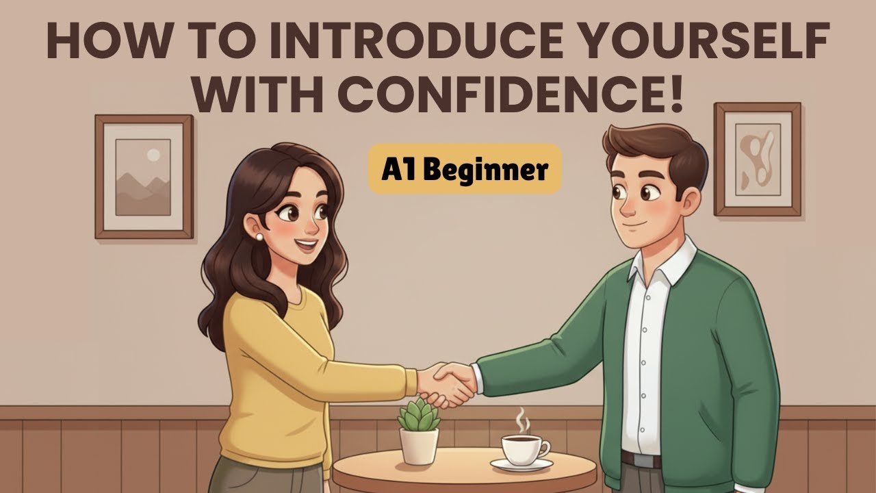 English Conversation Practice | How to Introduce Yourself Confidently | A1 A2 Beginner English