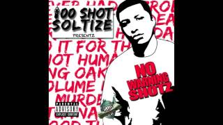 100 Shot Soltize-  Go Together feat  Noni Blanco