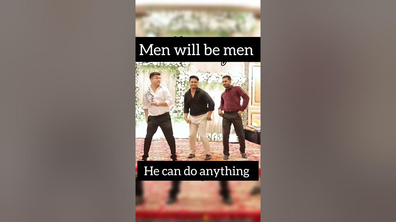 men will be men #music #songmen dance viral videos