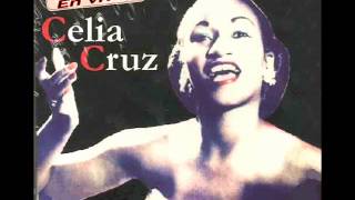 SONORA MATANCERA CELIA TU VOZ Y BIENVENIDO EL MAMBITO EN VIVO