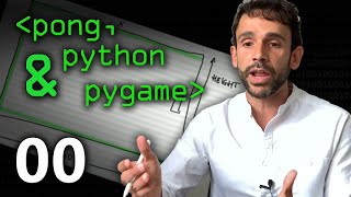 Pong, Python & Pygame 00 - Computerphile