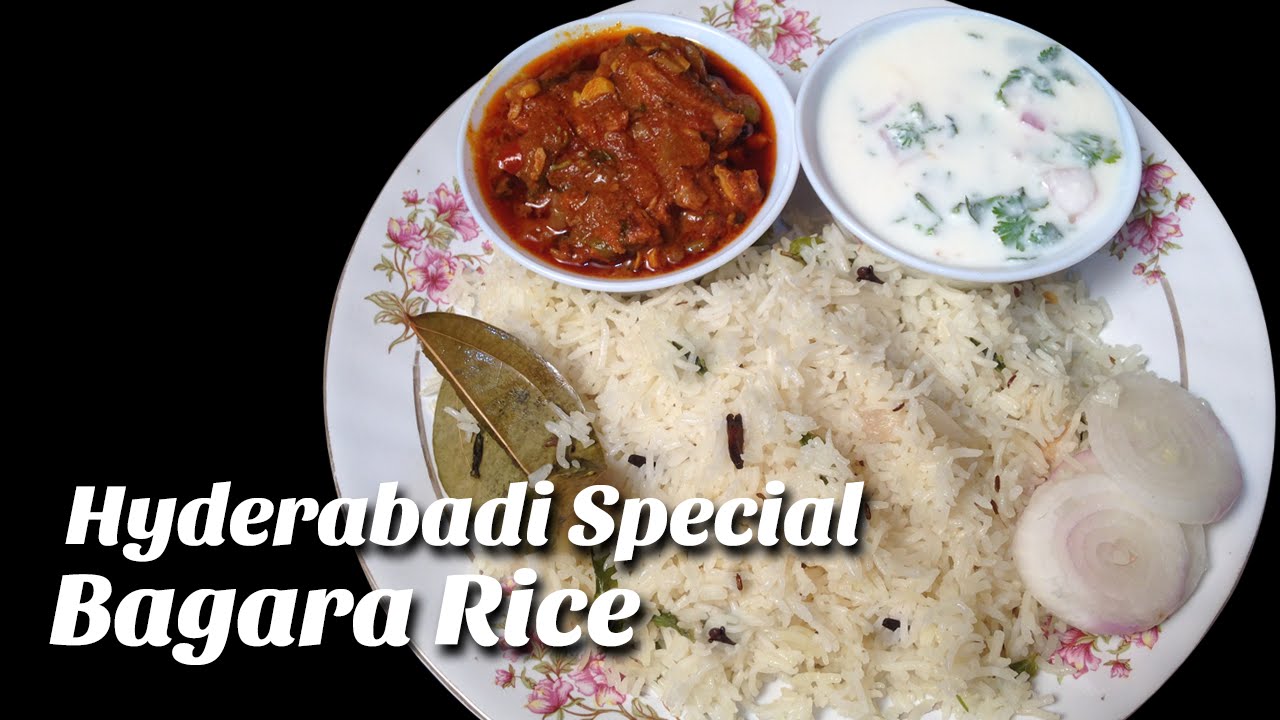 Hyderabadi Special Bagara Rice Easy & Quick Bagara Rice By Hyderabadi Ruchulu