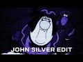John silver walking phonk edit  return to treasure island       