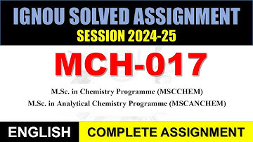 MCH 017 Solved Assignment 2025-26 || mch-017 solved assignment in English || Jan 2025 to Dec 2025