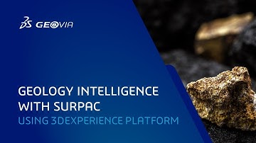 Geology Intelligence with Surpac Using 3DEXPERIENCE Platform | GEOVIA