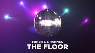 Funbite & Rannek - The Floor (Official Visualizer)