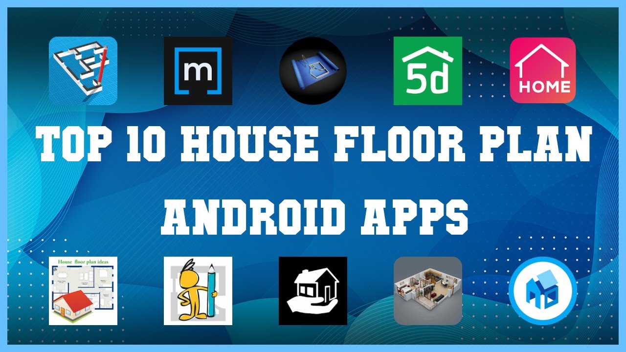 Top 10 House Floor Plan Android App Review YouTube