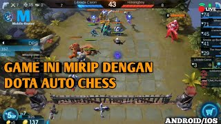 DARI PADA NUNGGU DOTA AUTO CHESS MENDING MAIN GAME INI DULU, 90% MIRIP...!!! screenshot 2