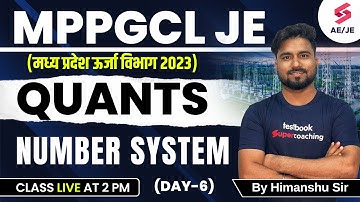 MPPGCL Quants Lecture 2023 | Number System | MPPGCL Recruitment 2023 |MPPGCL JE Quants| Himanshu Sir