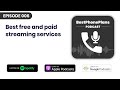 Best Free Streaming Services, Paid Services, & Live TV Alternatives | Ep 6