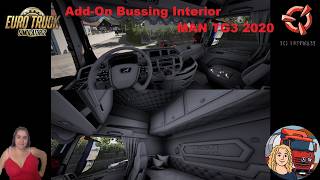 Euro Truck Simulator 2 (1.58) Add-On Bussing Interior MAN TG3 2020 by Gloover [1.58]   DLC's & Mods