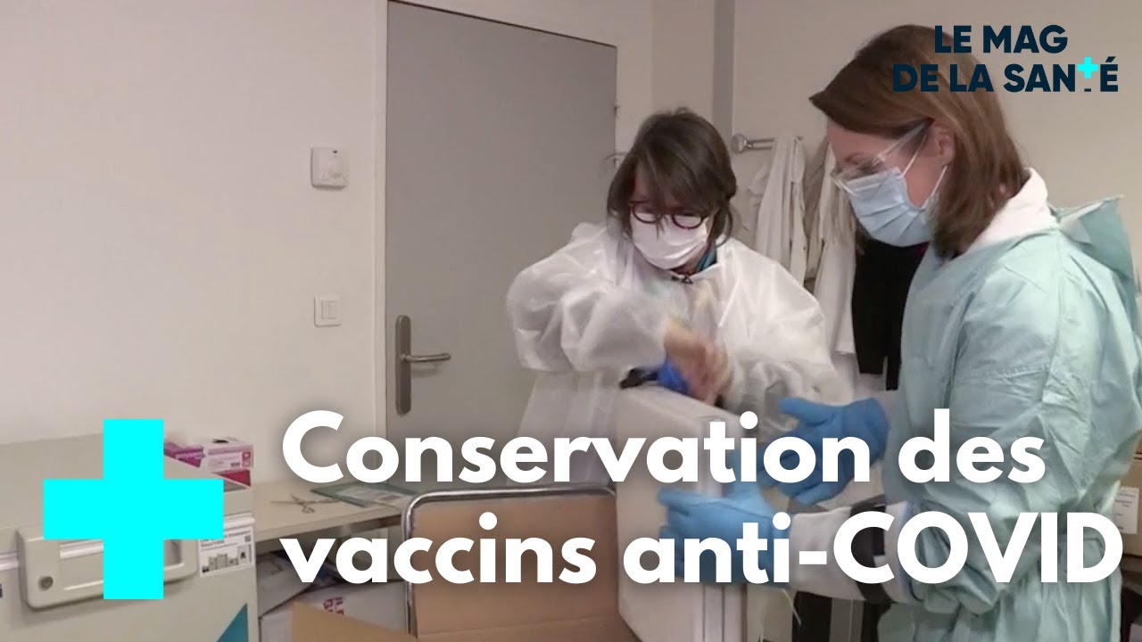 Vaccin COVID : un défi logistique - Le Magazine de la Santé