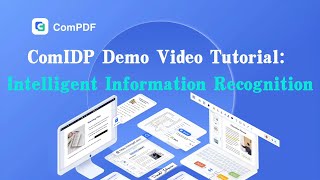 ComIDP Demo Video Tutorial: Intelligent Information Recognition