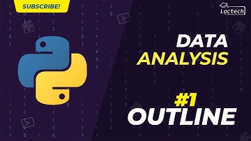 Data Analysis With Python: 1 Course Outline