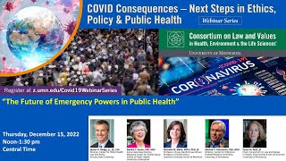 COVID Consequences: The Future of Emergency Powers in Public Health