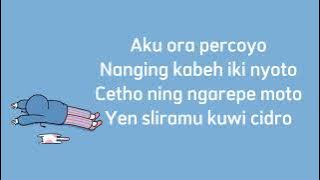 Cidro 2 - Didi Kempot (Lirik Cover) by ARVIAN DWI