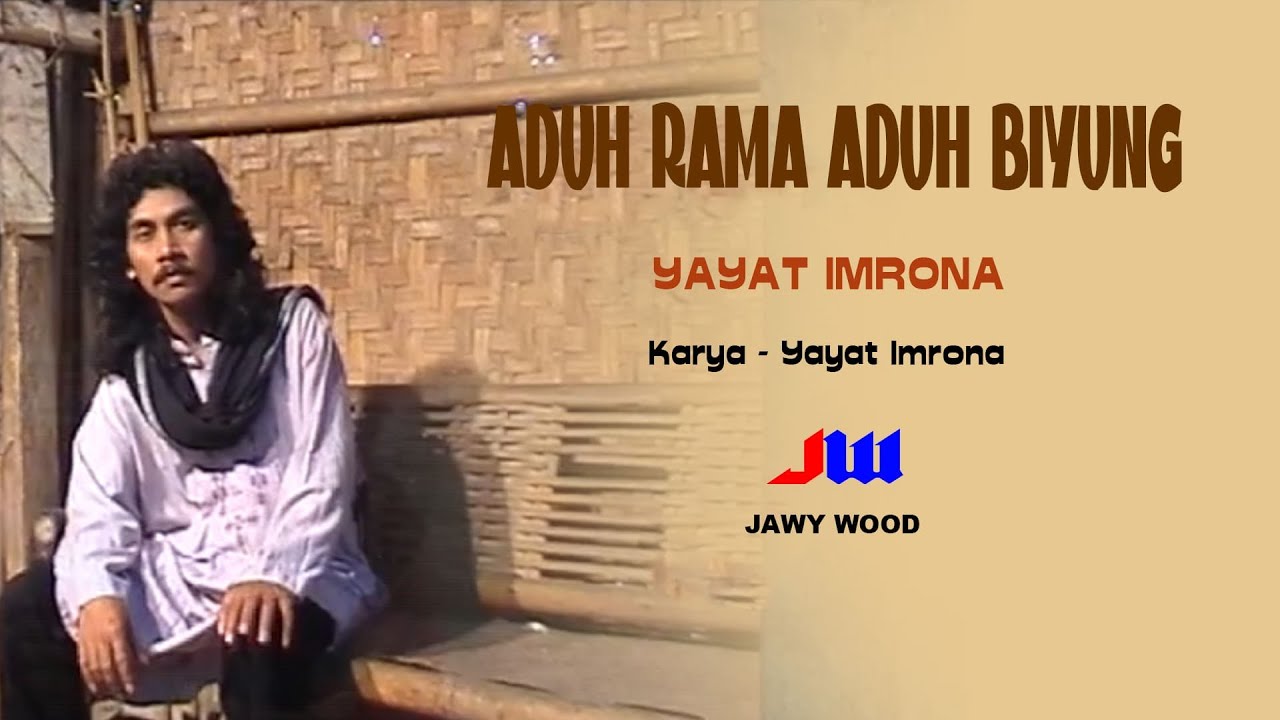 ADUH RAMA ADUH BIYUNG (Official Music Video) - Kcp. YAYAT IMRONA - Prod. NADA SWARA RECORD