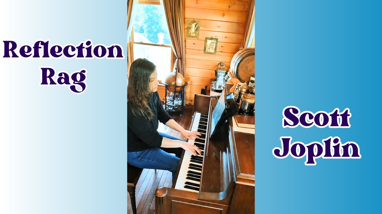 Reflection Rag (Syncopated Musings) Acoustic Edition! by Scott Joplin ...