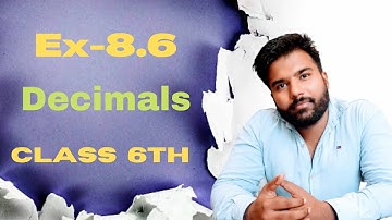 Class 6th  Ex-8.6 maths | Decimals| Chapter 8 |#class6maths  #ncertmaths