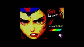 ZX SPECTRUM += ISA BRAVE += NEW GAME 2023
