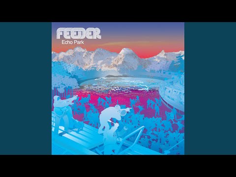Seven Days in the Sun - Feeder