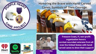 Purple Heart Cane Project   support for combat wounded veterans   Treasure Coast Connector talk show