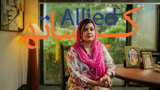 Allied Kay Saath | Saima Overcomes Her Son's Health Challenges