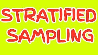 Stratified Sampling
