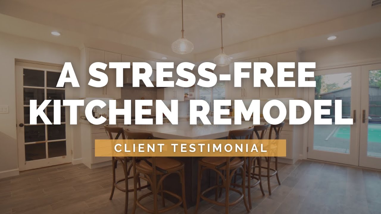 A Stress-Free Kitchen Remodel | Client Testimonial