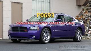 P0693 Dodge Charger - Cooling Fan 2 Control Circuit Low (TIPM) | Step-by-Step Diagnosis