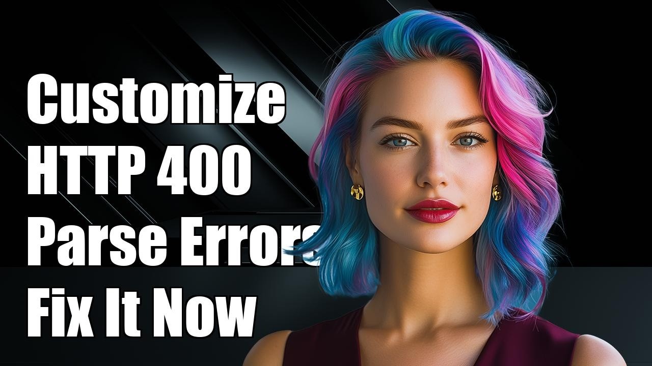 How can I customize HTTP 400 responses for parse errors? - YouTube