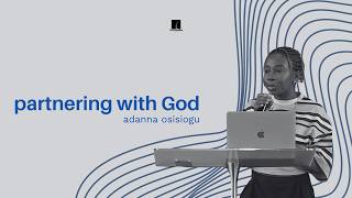 Partnering With God | Adanna Osisiogu | Sun 14.06.2026