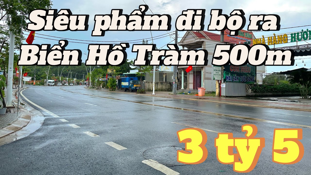 #478 Xót lại đúng một tài sản duy nhất có giá 3 tỷ 5 đi bộ ra Biển Hồ Tràm & Ngã Tư Hồ Tràm 500m