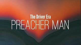 The Driver Era - Preacher Man (Subtitulada a Español)